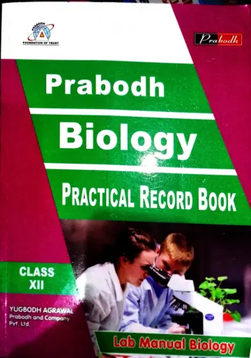 22PRABODH BIOLOGY PRACTICAL RECORD BOOK CLASS 12 ENGLISH MEDIUM 